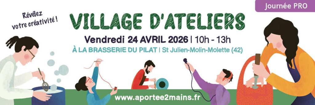VIllage_d_ateliers Aportée2Mains Journée Pro